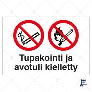 Huomiokyltti Tupakointi Ja Avotuli kielletty