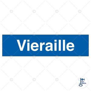 Huomiokyltti Vieraille